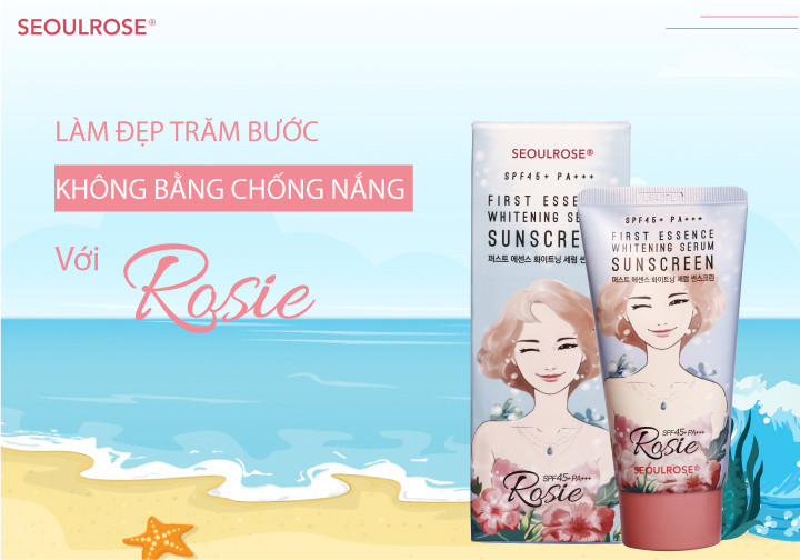 KEM CHỐNG NẮNG ROSIE - NGẠI GÌ TIA UV